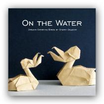 On the Water - Origami Waterfowl by Stefan Delecat