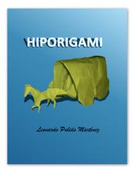 Hiporigami Tome 1 - Haciendo un libro de caballitos de papel