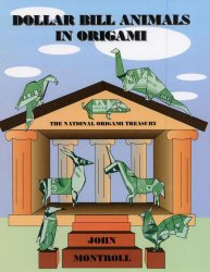 Dollar Bill Animals in Origami