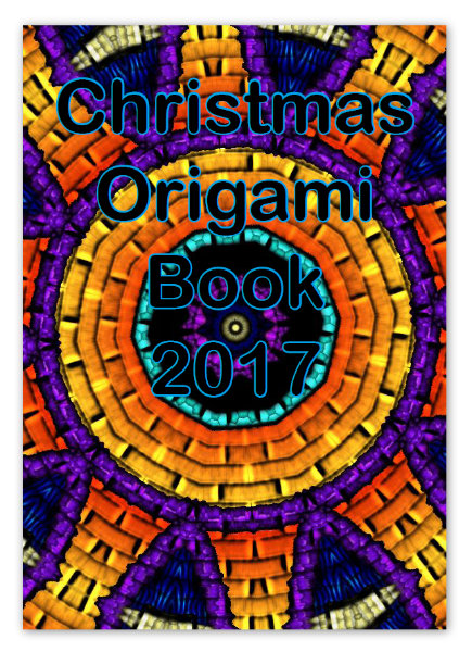 Christmas Origami Book 2017