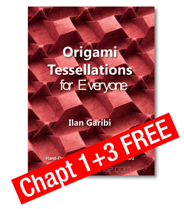 Free chapters of "Origami Tessellations for Everyone": 2 free chapters [Free e-book]
