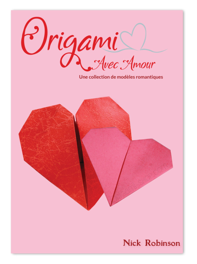 Nick Robinson's Collection: Vol 1. Origami avec Amour