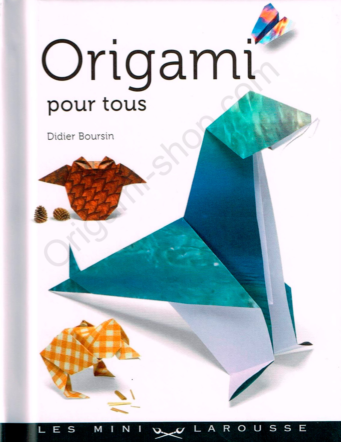 Origami Pour Tous (origami for all)