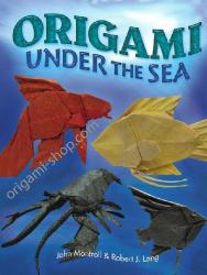 livre Origami under the sea de robert j. lang et john montroll en anglais