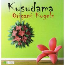 livre Kusudama Origami Kugeln de alexandra dirk en allemand