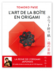 L'art de la boîte en origami - Plus de 100 boîtes et accessoires