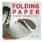 Folding Paper - The Infinite Possibilities of Origami