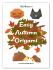 Easy Autumn Origami [Livre numérique]