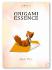 #3 Origami Essence - 3rd colorized and expanded edition